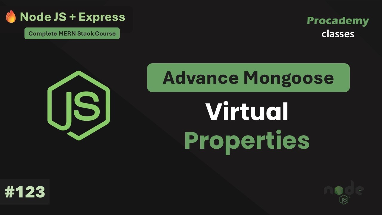 #123 Virtual Properties | Complete Node JS + Express Course with ...