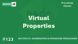 #123 Virtual Properties | Complete Node JS + Express Course with MongoDB screenshot 2