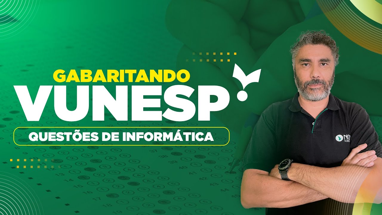 Questões de Informática para a banca VUNESP