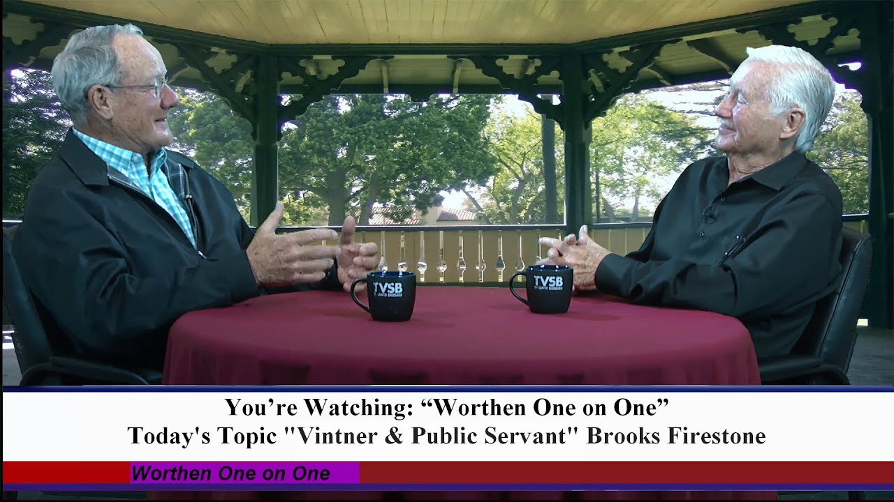 Worthen One on One: “Vintner & Public Servant” Brooks Firestone.