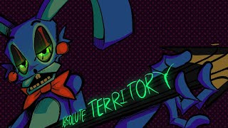 ABSOLUTE TERRITORY || FNAF ANIMATION