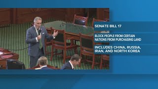 Texas land ownership bill, SB 17, receives pushback