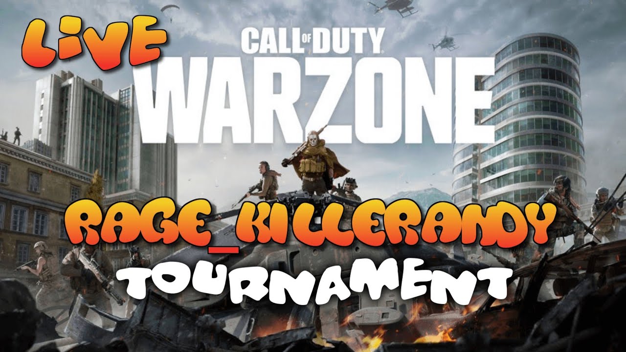 CALL OF DUTY WARZONE TOURNAMENT’...‘-BROZ- RAGE_KILLERANDY’...‘PS4 ...