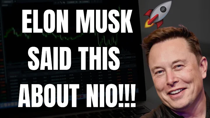 🔥 ELON MUSK SAID THIS ABOUT NIO!!! HUGE NIO NEWS!!! 🚀 - DayDayNews