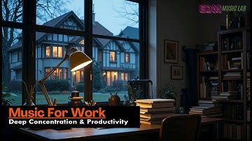 Focus on Progress, Not Perfection — Work Music for Deep Concentration & Productivity