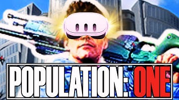Population One VR Makes BUYING META QUEST 3 Worth It