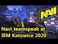 Navi teamspeak at Play-off IEM Katowice 2020