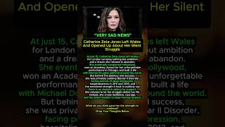 Catherine Zeta-Jones Opens Up About Her Silent Battle #shorts #hollywood #celebrity