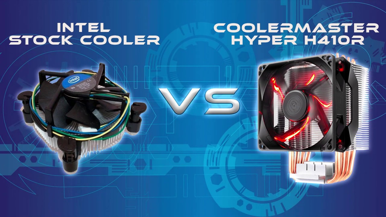 Intel Stock Cooler Vs Cooler Master Hyper H410R The best budget after