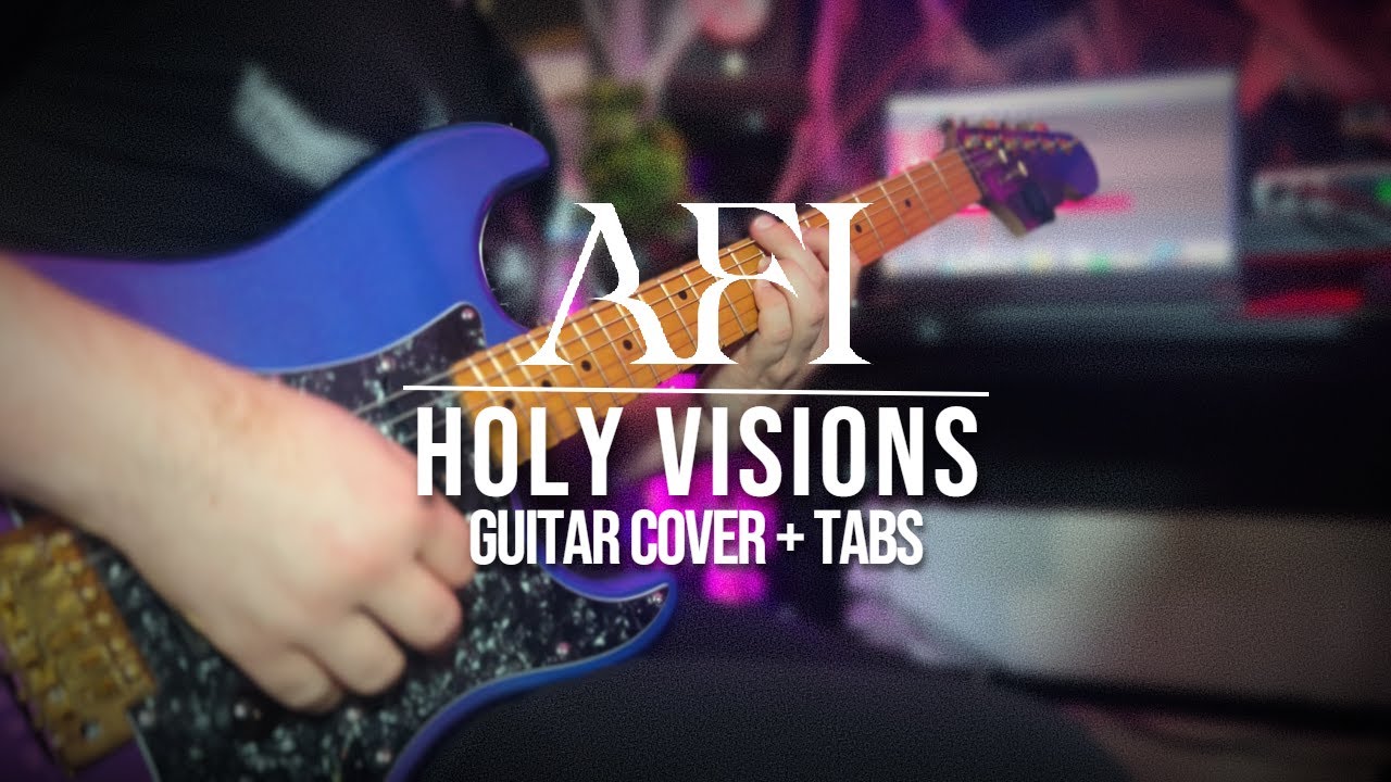 Holy Visions - AFI // Guitar Cover + TABS // NEW SONG 2025