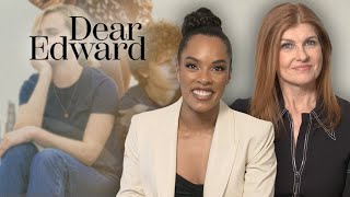 Connie Britton + Anna Uzele talk Dear Edward's complex relationships and filming memories Wealth