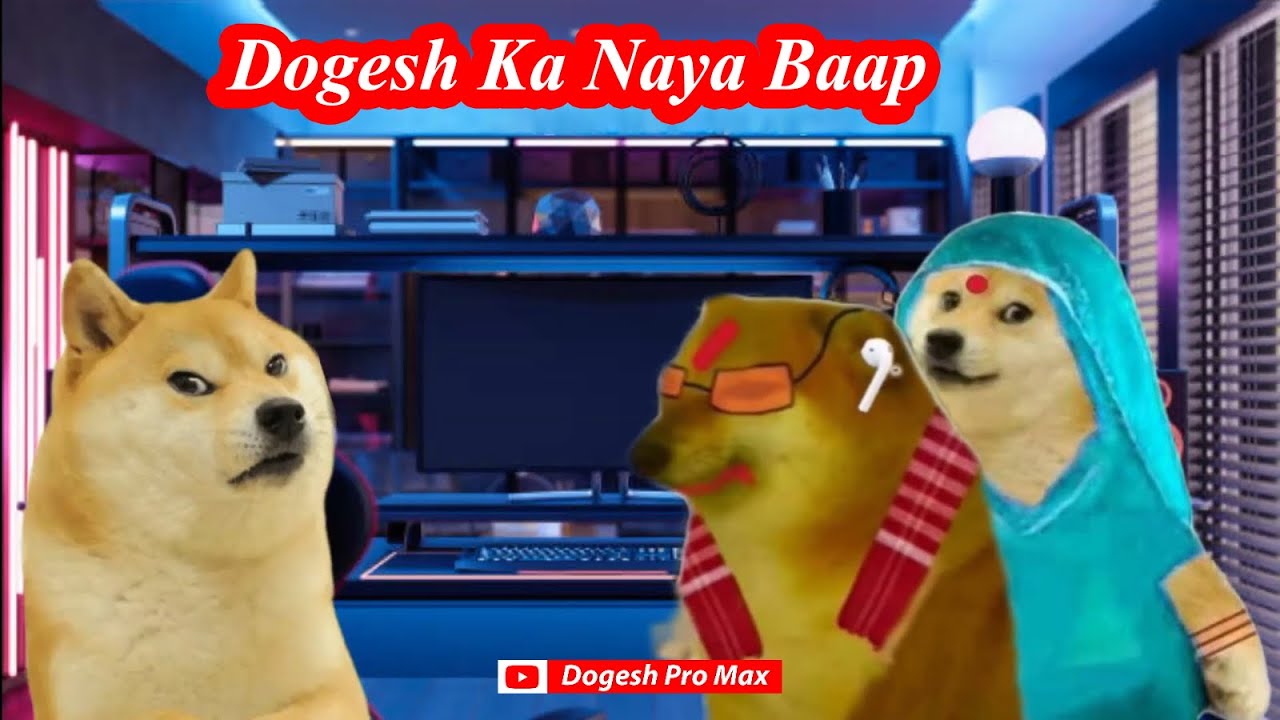 Dogesh Ka Naya Papa | Dogesh Pro Max