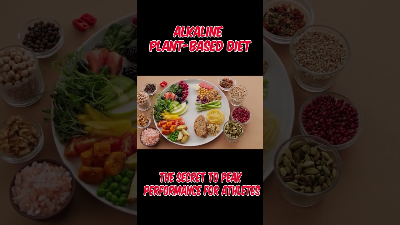 Alkaline Plant-Based Diet | The Secret to Peak Performance for Athletes