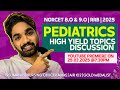 PEDIATRICS HIGH YEILD TOPIC DISCUSSION | NORCET 8.O & 9.O | RRB | MEDsee Nursing | DOWNLOAD THE APP