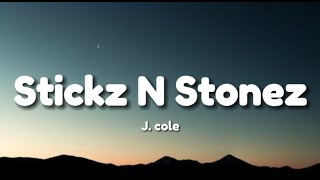 J. Cole - Stickz N Stonez LYRICS