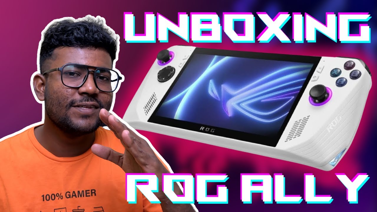 ASUS ROG Ally: Unboxing & Initial Setup & Specs | தமிழ் - YouTube