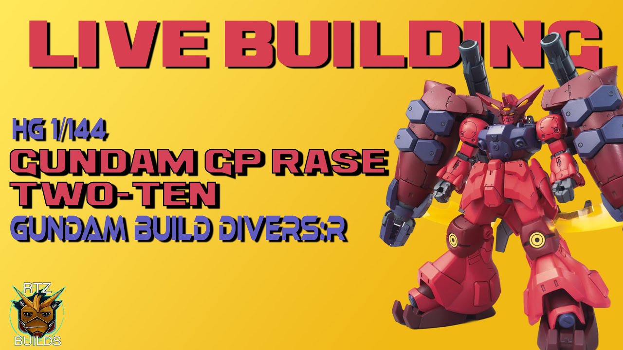Live Build: Gundam GP Rase Two-Ten - YouTube