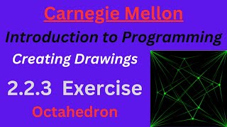 CM Intro to Programming  Unit 2 Lesson 2 Exercise: Octahedron