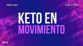 KETO EN MOVIMIENTO PROGRAMA 28