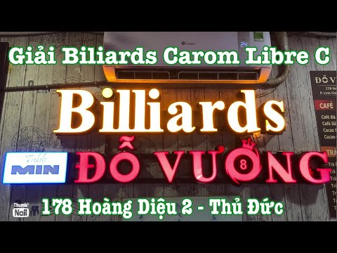 Video Xuân Nhân Vs Thái Châu - Giải Bida Libre C Mở rộng Clb... - youtube