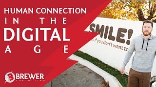 Human Connection in the Digital Age