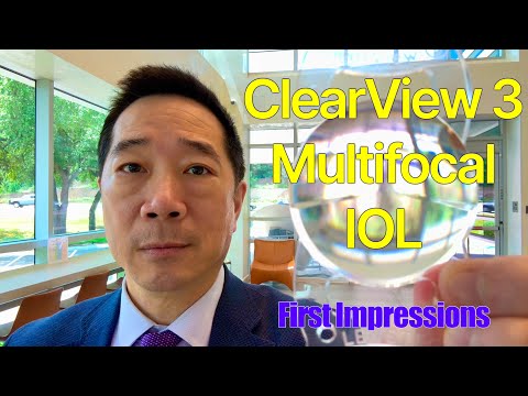 The Clearview 3 Multifocal Lens.  First Impressions.  Less Halos than PanOptix? Shannon Wong, MD.