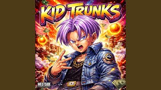 KID TRUNKS (Prod. ProdigyBeatz)