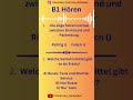 B1 hören #goetheexam #goetheinstitut#goethezertifikat #goetheb1 #hörenb1 #goethezertifikatb1#shorts