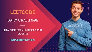 985. Sum of Even Numbers After Queries | Medium | Leetcode Daily Challenge