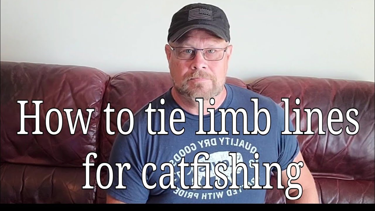 Limb lines for Catfishing. How it's done!! YouTube