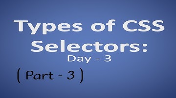 Day - 3 #css #selector part - 3 | #sub #selector in hindi | #webdesign