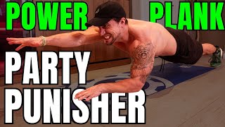 Power Plank Party Punisher! - 9 Minute Core Workout At Home screenshot 5