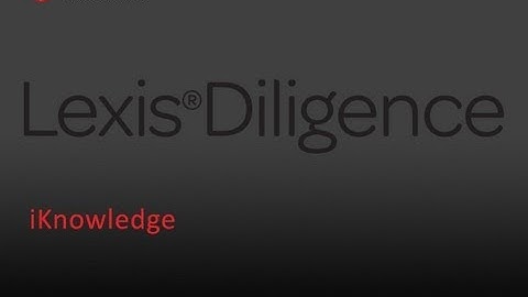 Lexis DIligence - Running A Search