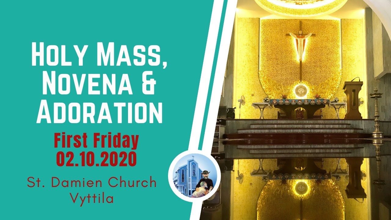Holy Mass, Novena to St. Damien & Adoration First Friday 02.10.2020