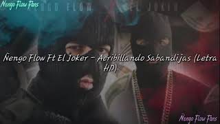 Ñengo Flow - Todos Son Mascara (Ft El Joker) (Letra)