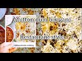 మటన్ దమ్ బిర్యానీ రెస్టారెంట్ స్టైల్Mutton dum biryani restaurant style #bawarchi style dum biryani