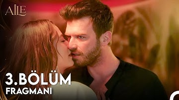 Aile 3. Bölüm Fragmanı