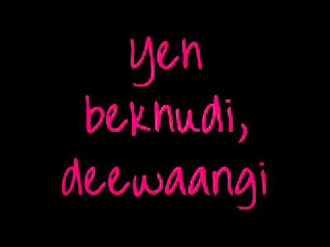 Yeh Bekhudi Deewaangi - Full Lyrics