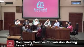 Community Services Commission Regular Meeting - January 5, 2026  City of San Gabriel