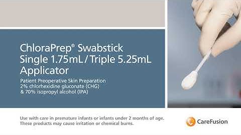 How to Use BD ChloraPrep Swab Stick Applicators?