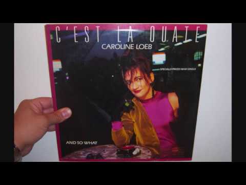 Caroline Loeb - C'est la ouate (1986 Dean Anderson remix) acordes