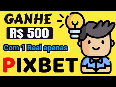 pixbet valor minimo de aposta