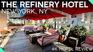 The Refinery Hotel Review【4K】Historic New York City Hotel