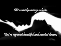 Olet uneni kaunein w/lyrics (english, finnish) - Johanna Kurkela