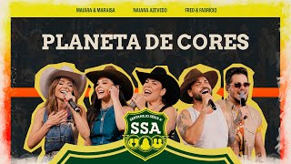 Maiara & Maraisa, Naiara, Fred & Fabricio - PLANETA DE CORES [ SERTANEJO SÉRIE A ]