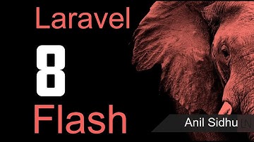 Laravel 8 tutorial - Flash Session | Example