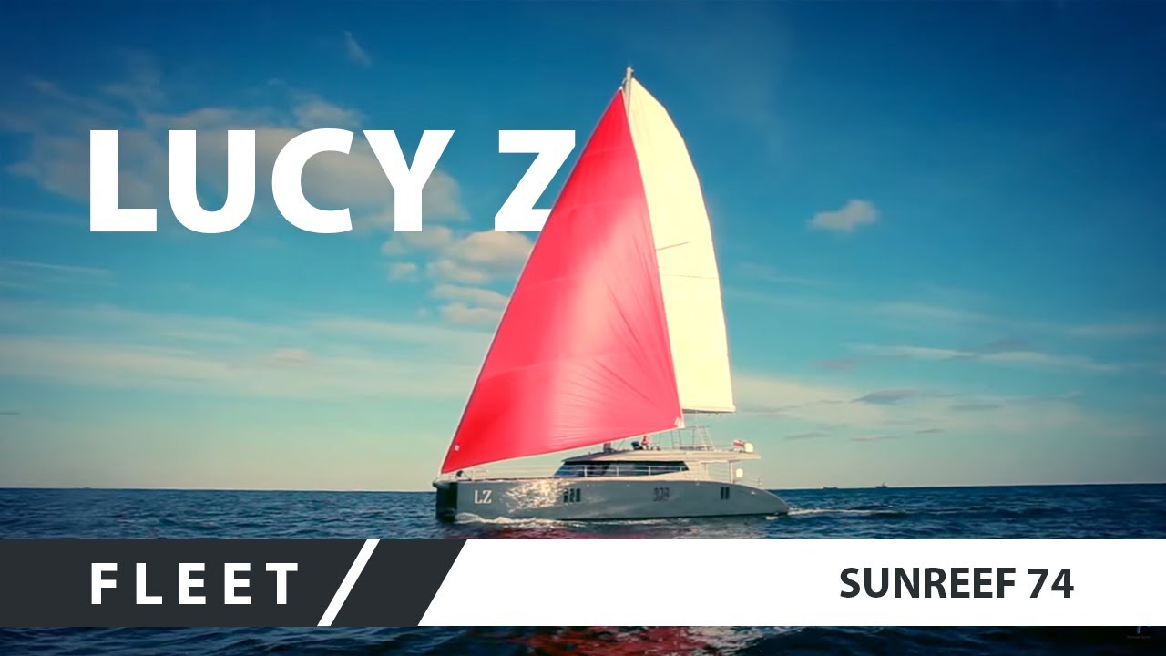 Sailing catamaran Sunreef 74 Lucy Z - 2015 yacht presentation