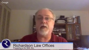 September 2016 Hangout - Preparing a Will in NJ