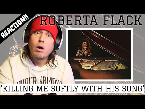 FIRST TIME REACTING TO | ROBERTA FLACK 'KILLING ME SOFTLY WITH HIS SONG' REACTION!!