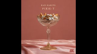 PIXIE-T - Little Bitches [Another Version]